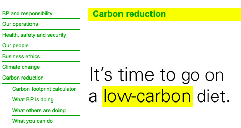 Pantallazo de la web de British Petroleum según Internet Archive Wayback Machine on Feb. 12, 2006

Dice: Reducción de Carbón. Es momento de ir a por una dieta baja en carbono.

